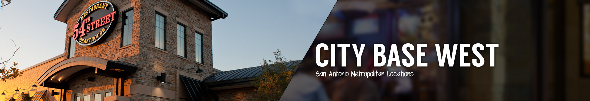 54th Street | San Antonio, TX Drafthouse Location - City Base West